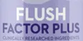 Flush Factor Plus Coupons